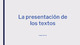 La presentación de los textos  .pdf.jpg